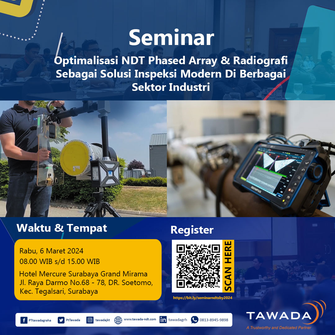 <strong>Seminar-Otimalisasi NDT Phased Array & Radiografi Sebagai Solusi Inspeksi Modern Di Berbagai Sektor Industri</strong>